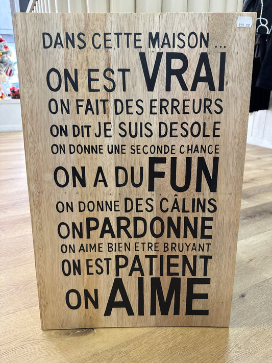 Panneau mural "Dans cette maison vrai" 40×60 cm